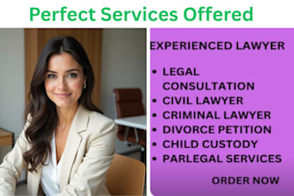 provide legal advice on family law, divorce and child custody