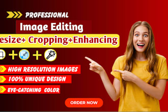 editing image crop resize enhance photos profesionaly for you