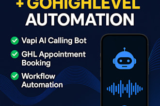 do vapi ai calling bot with gohighlevel automation glh and appointment booking