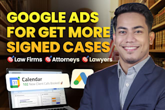run google ads for local law firms and lawyers to drive signed cases