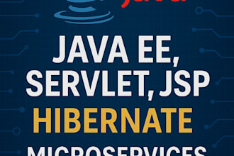 develop java ee applications using servlet, jsp, jpa, hibernate applications