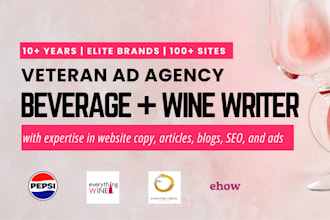 write polished beverage and wine content as your food and beverage copywriter