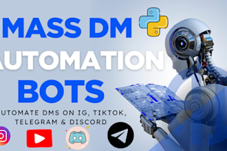 do instagram tiktok discord telegram mass dm bot for automation, bulk messaging