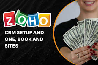 do zoho crm setup, zoho one, zoho books, zoho sites, zoho customization
