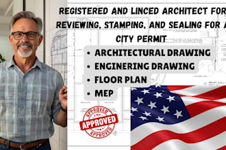 draw, stamp architectural, engineering drawing, floor plan, mep, for city permit