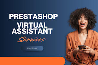 be your prestashop product and seo virtual assistants