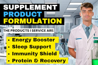 be your food scientist for recipe development, supplement formulation