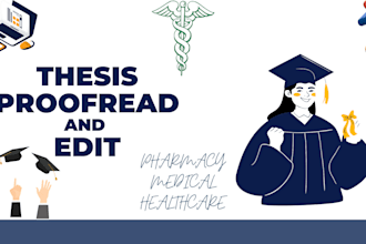 proofread your pharmacy and medical theses as a pharmacist