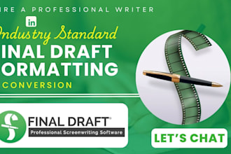 professionally format your script screenplay with final draft, industry standard