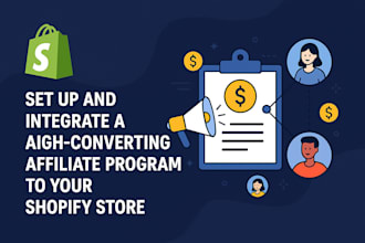 do affiliate program setup and integration to your shopify store to boost sales