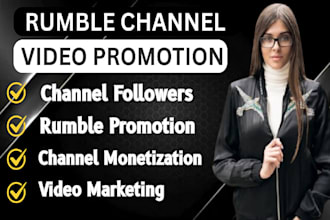 vigorous rumble video promotion, channel followers, video marketing