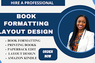book formatting, layout design paperback typeset for kindle ebook and printing