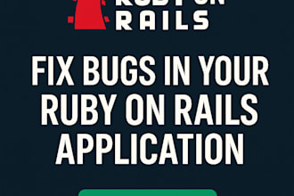 fix bugs or errors in your ruby on rails application