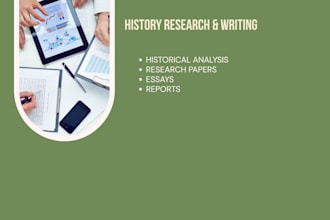 research and write on any aspect of history
