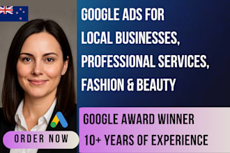 be your google ads expert for local businesses, beauty, and fashion brands