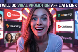 promote affiliate link, digistore, clickbank, redbubble, teespring,cbd marketin