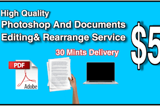 expert in photoshop service and document rearange in 30 mint