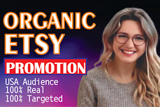do organic etsy promotion, etsy shop promotion to boost etsy sales