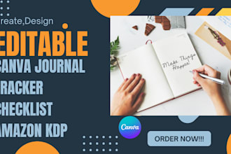 create design editable canva journals, trackers, and checklists for KDP