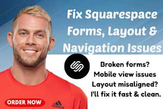 fix broken forms, navigation, or design issues, layout problems on squarespace