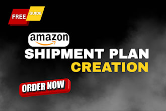 create and manage your amazon fba shipment plan professionally