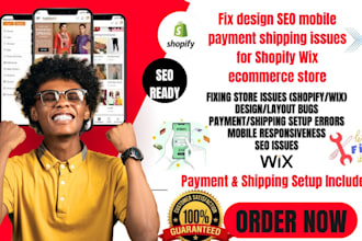 fix design SEO mobile payment shipping issues for shopify wix ecommerce store
