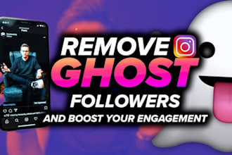 remove fake and ghost instagram followers to boost engagement