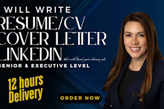 write senior executive cv, resume, cover letter and optimize your linkedin fast