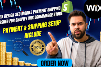 fix design SEO mobile payment shipping issues for shopify wix ecommerce store
