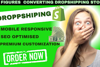 create mobile responsive shopify dropshipping store redesign for your business