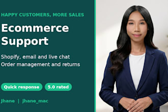 provide ecommerce customer support for your shopify or online store