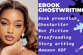 do ebook ghostwriting, storytelling, fiction and nonfiction booktok