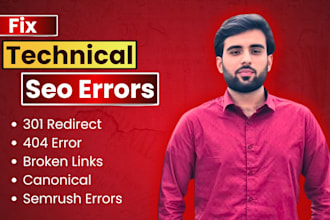 fix technical seo, 301 redirect, 404 , broken links, canonical, semrush errors