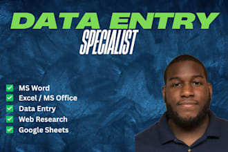 be your data entry specialist for projects big and small