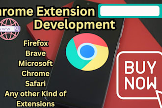 develop chrome, firefox, brave, microsoft edge or any kind of extension for you