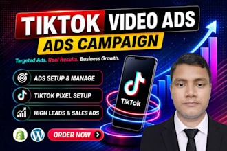create and manage tiktok ads campaign for leads and sales