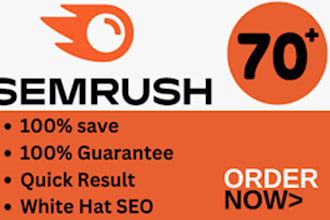 increase your semrush domain authority score from 0 to 70 plus