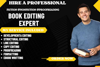 professionally edit proofread ,and format your novel,memoir or poetry book