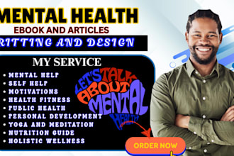 be your mental health, self help, personal development, fitness ebook writer