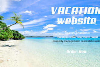 design a professional vacation rental  , lodgify and property website