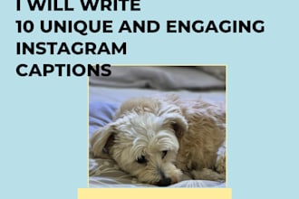 write 10 unique and engaging instagram captions for your page