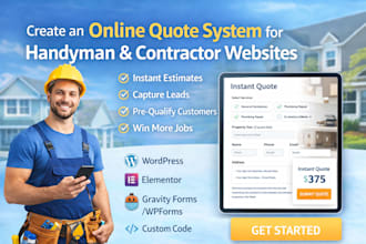 create an online quote system for handyman and contractor websites