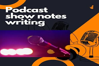 write SEO friendly podcast show notes and timestamps