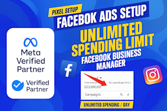 no limit facebook business manager and ad accounts and pixel setup