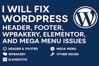fix wordpress header, footer, wpbakery, elementor, and mega menu issues