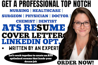 write ats medical, nursing, surgeon, physician, doctor, cna, healthcare resume