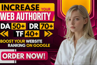 provide complete seo service moz da ahrefs dr trust flow increase da
