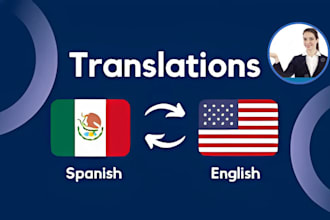 translate spanish to english spanish translation english to spanish proofreading