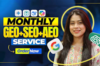 do monthly ai SEO using aeo, GEO, website audit for google search and ai search