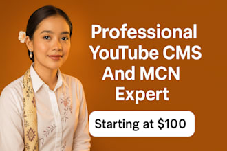 manage youtube cms, monetization, content id, and mcn setup professionally